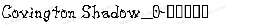 Covington Shadow_0字体转换